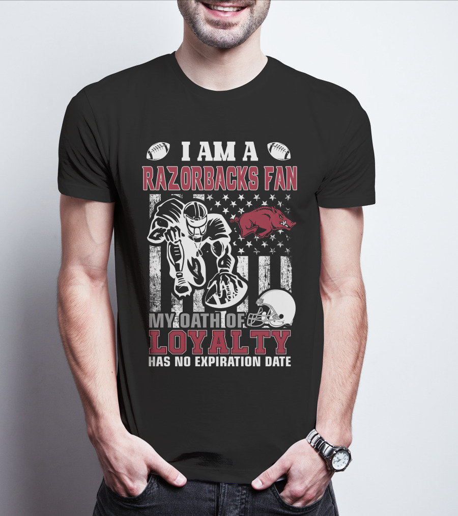 I Am A Razorbacks Fan My Oath Of Loyalty Has No Expiration Date T-Shirt