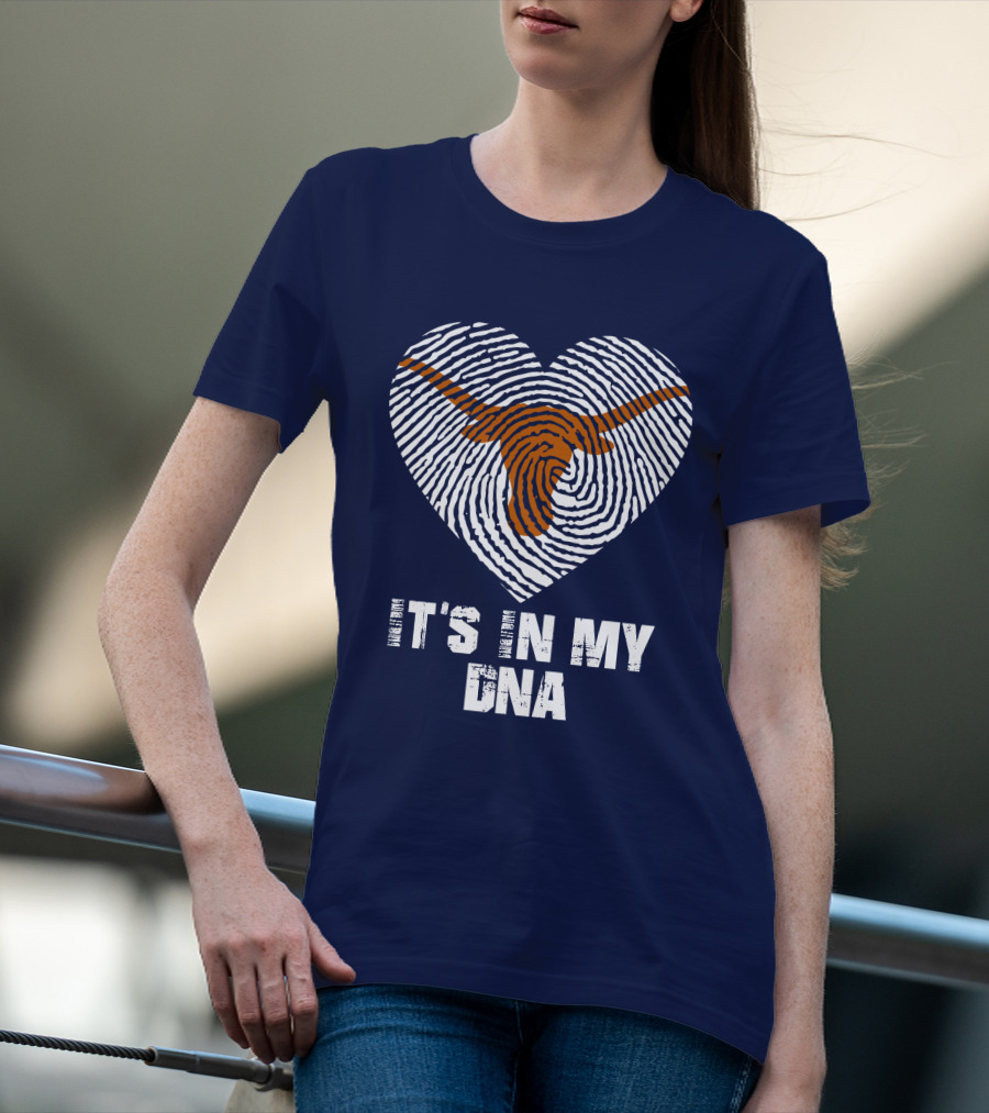 Texas Longhorns It's In My Dna T-Shirt