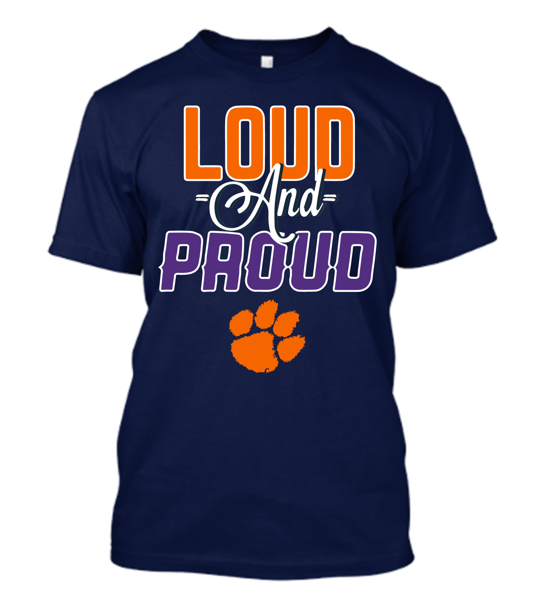 Loud And Proud Clemson Tigers Paw Print T-Shirt