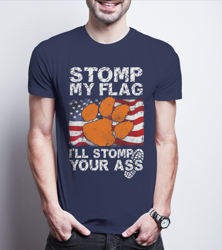 Stomp My Flag Clemson Tigers American Pride T-Shirt