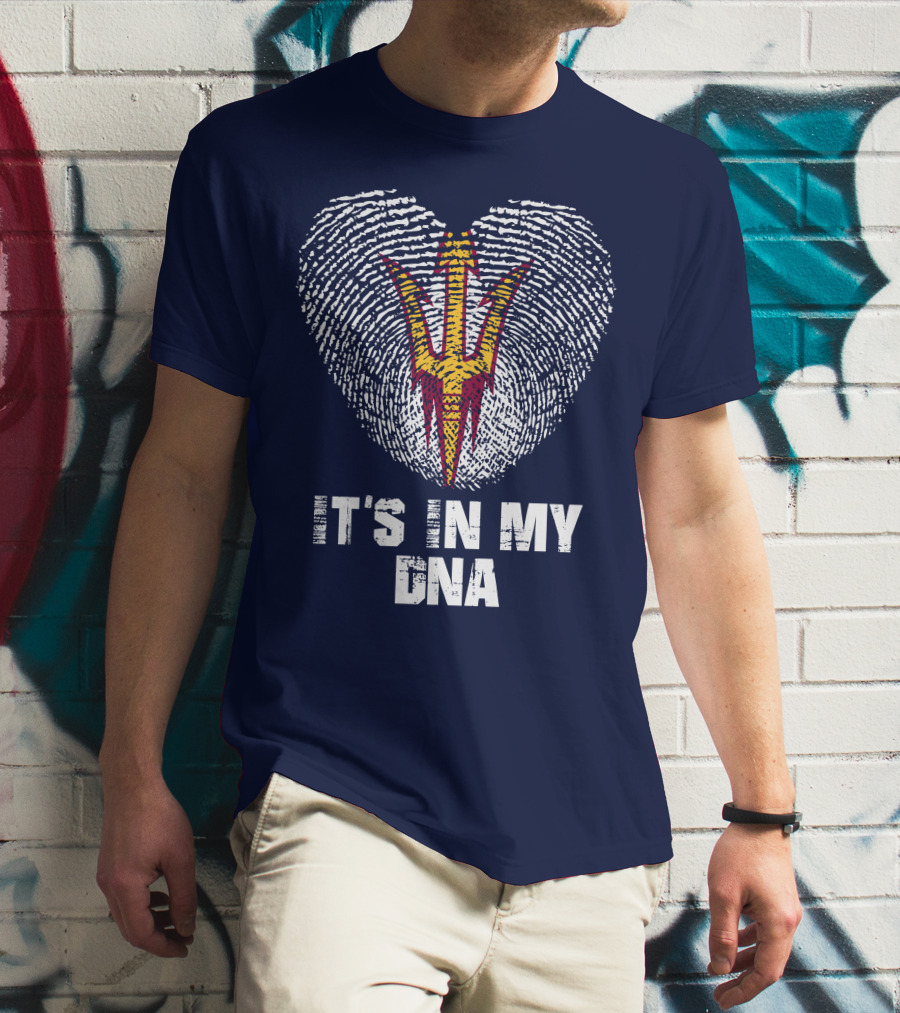 It's In My Dna Arizona State Sun Devils T-Shirt