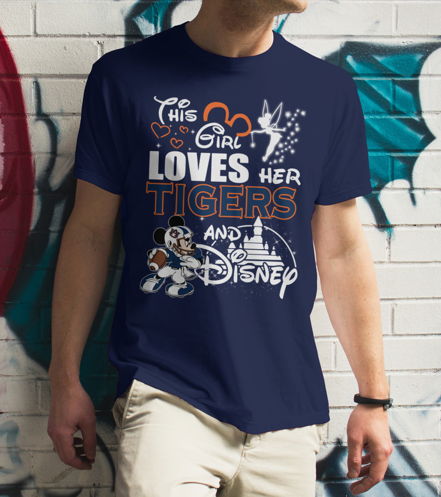 This Girl Loves Her Auburn Tigers And Disney T-Shirt