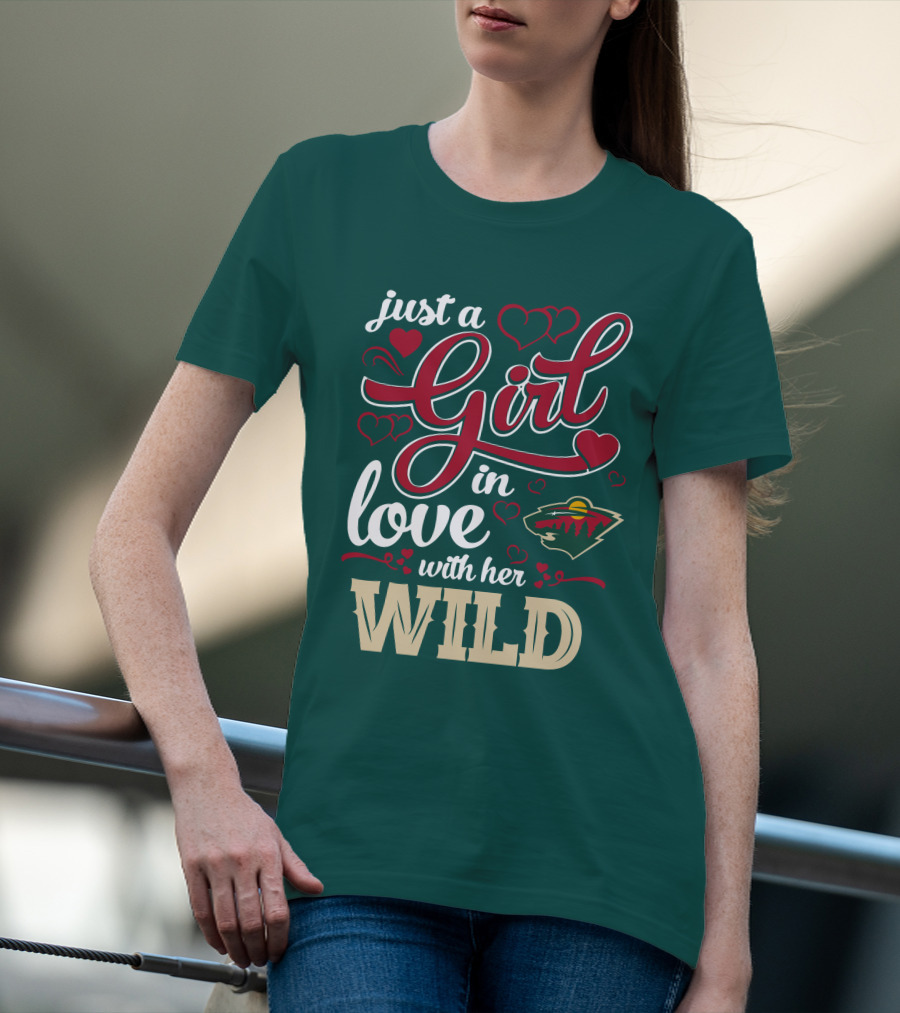 Just A Girl In Love With Her Minnesota Wild T-Shirt
