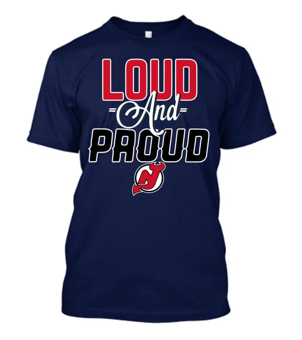 New Jersey Devils Loud And Proud T-Shirt
