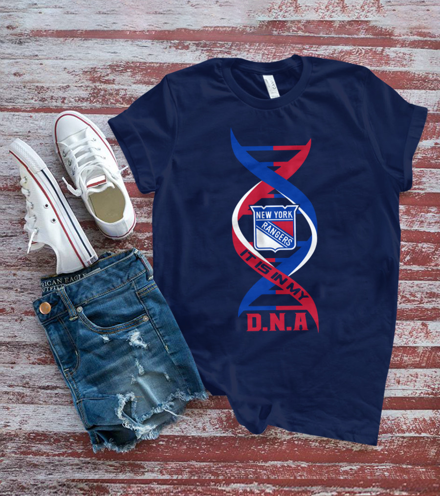 New York Rangers It Is In My Dna T-Shirt