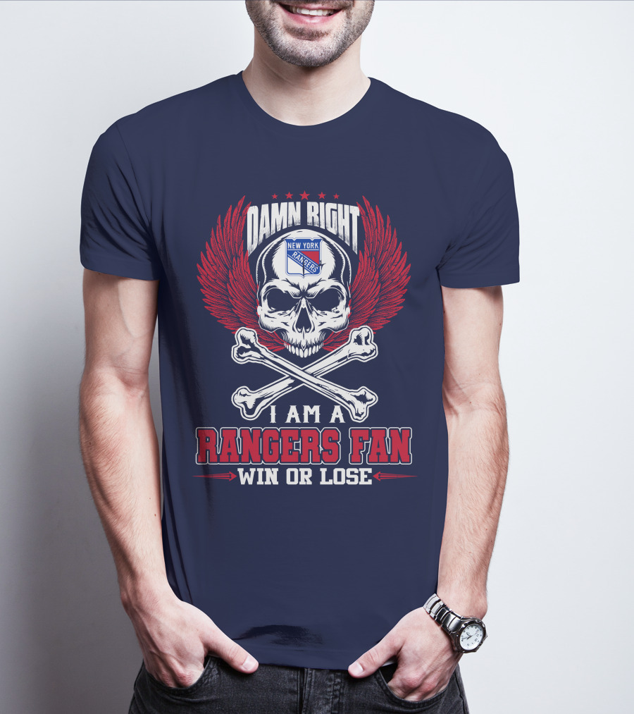 Damn Right New York Rangers Fan Win Or Lose T-Shirt