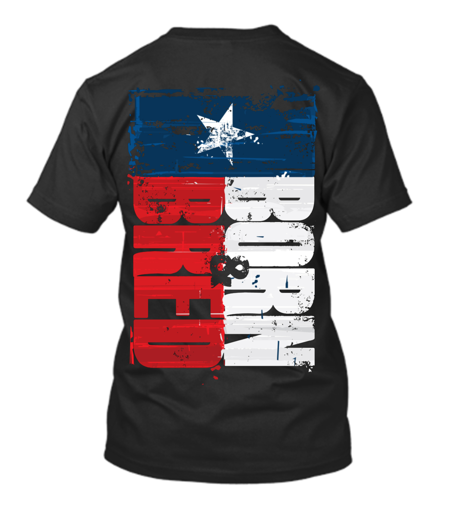 Born & Bred Texas Flag Star Grunge Style T-Shirt