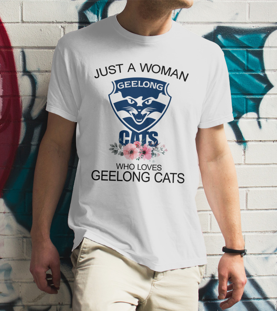 Just A Woman Who Loves Geelong Cats T-Shirt