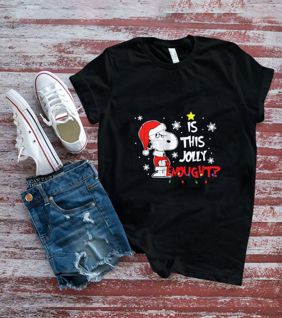 Is This Jolly Enough Snoopy Christmas Santa Hat Snowflakes Lights T-Shirt