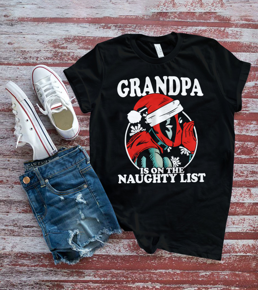Grandpa Is On The Naughty List Santa Hat Snowflakes T-Shirt