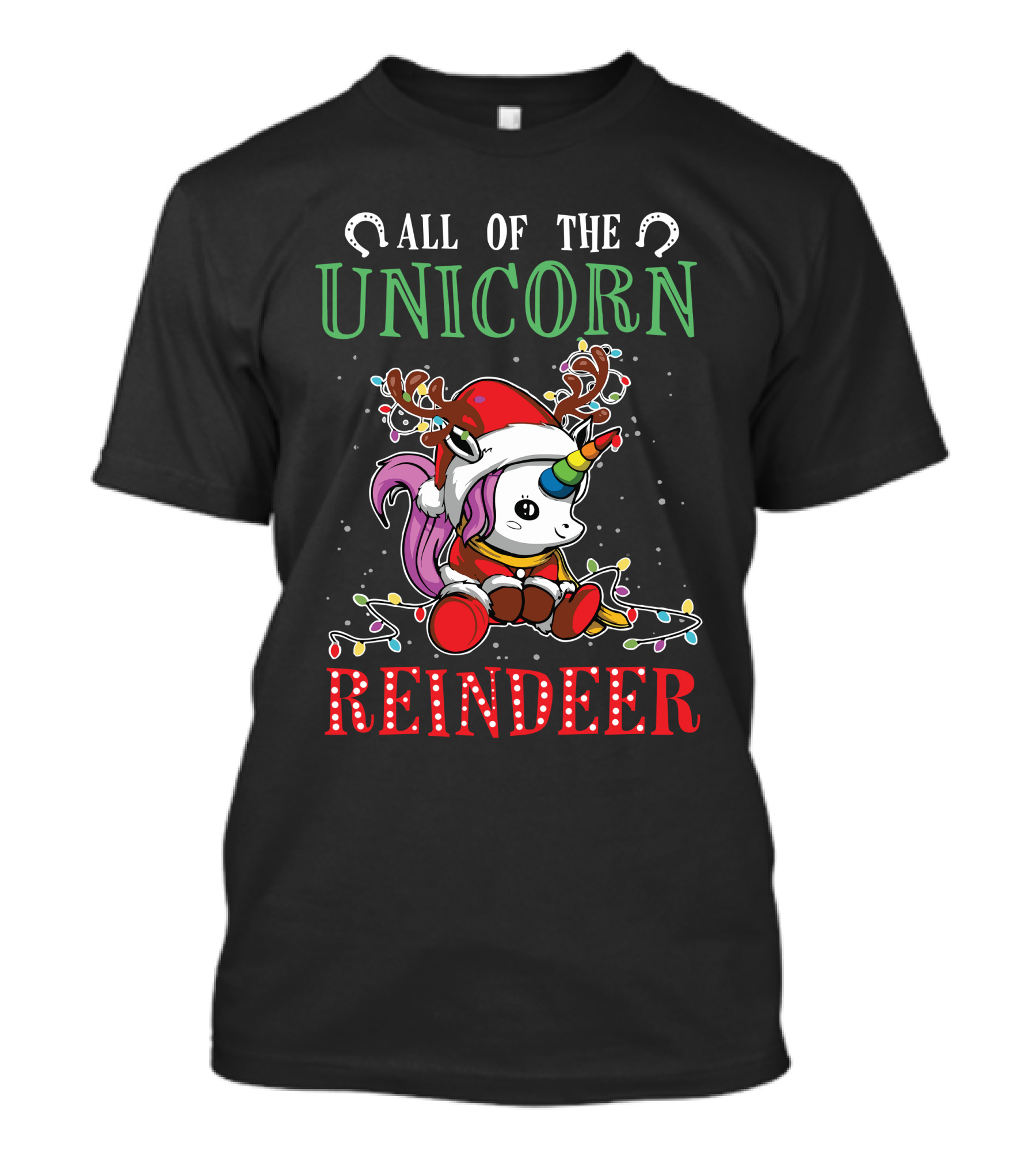 All Of The Unicorn Reindeer T-Shirt