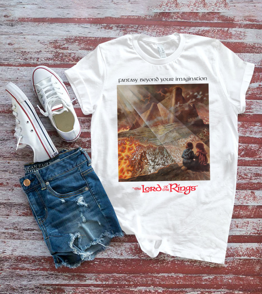 Fantasy Beyond Your Imagination The Lord Of The Rings T-Shirt