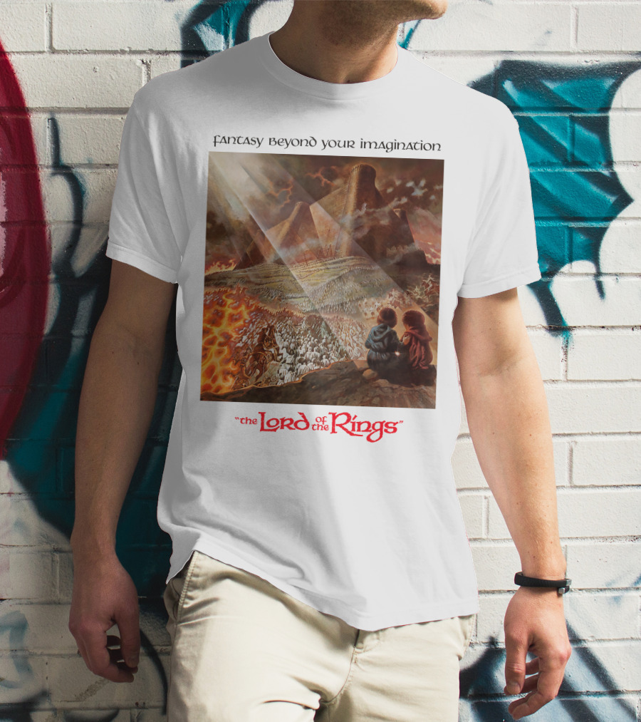 Fantasy Beyond Your Imagination The Lord Of The Rings T-Shirt
