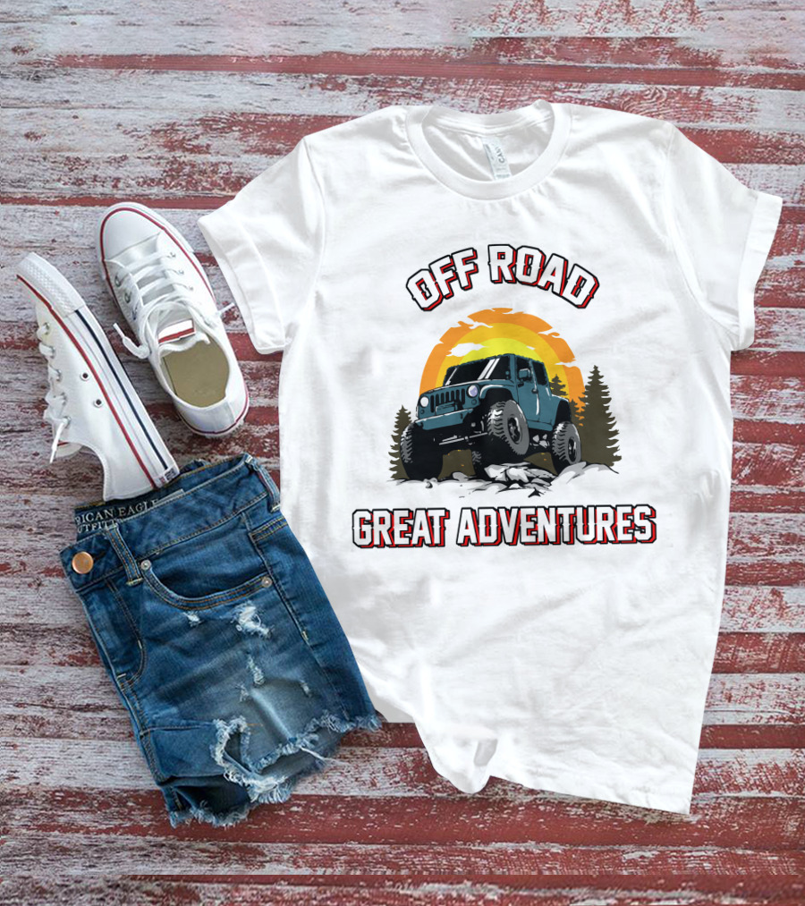 OFF ROAD GREAT ADVENTURES SUNSET JEEP ROCKS FOREST T-Shirt