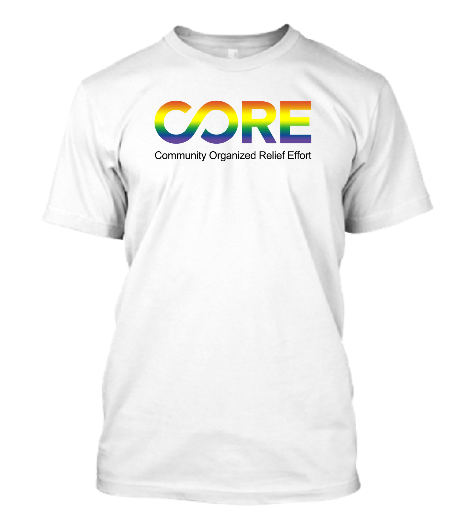 CORE Community Organized Relief Effort Rainbow T-Shirt
