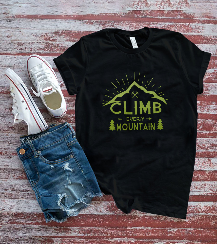 CLIMB Every Mountain Adventure With Trees And Sunburst T-Shirt
