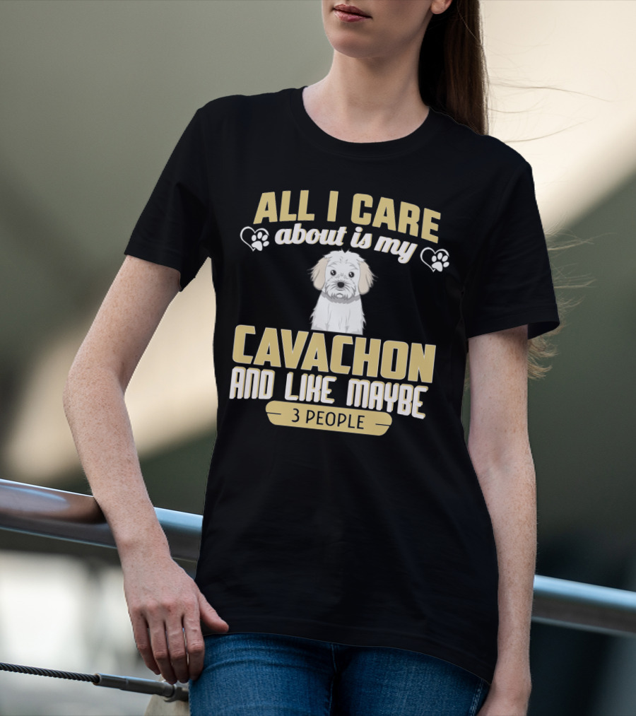 All I Care About Is My Cavachon And Like Maybe 3 People Paw Print Hearts T-Shirt