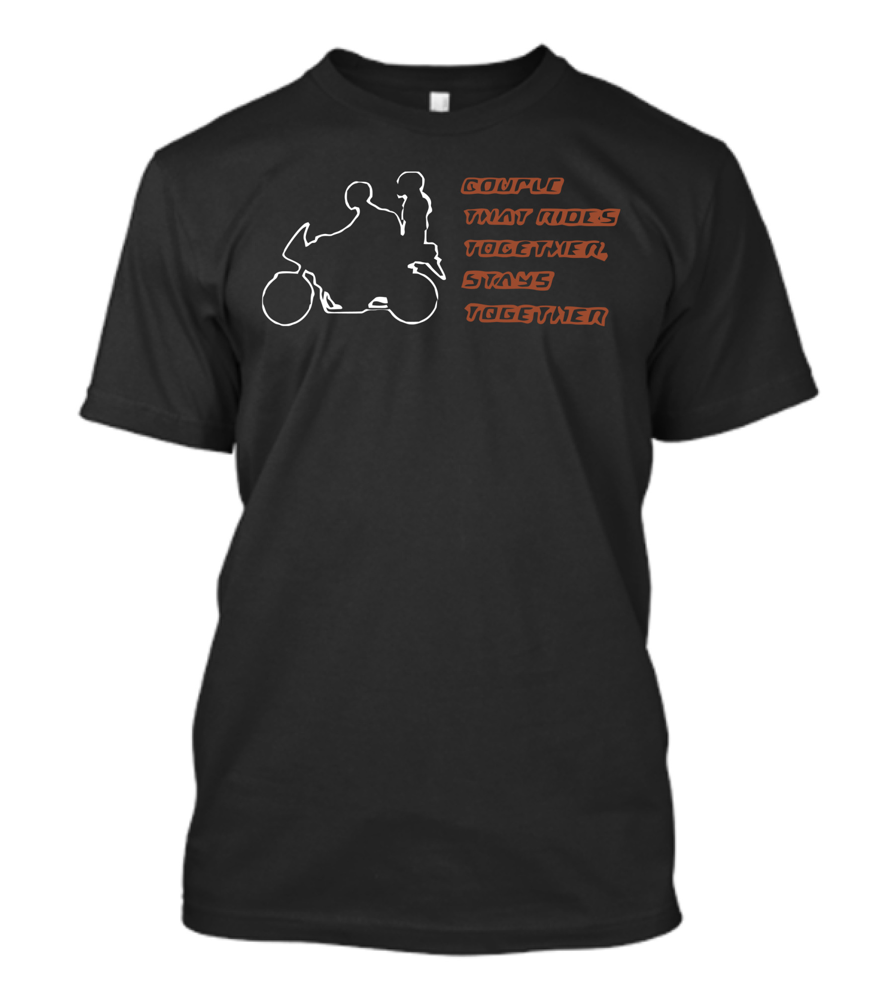 Couple That Rides Together Stays Together Biker T-Shirt