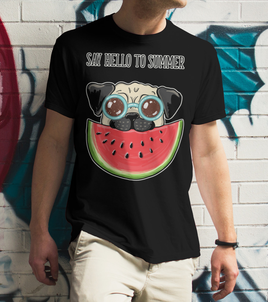 Say Hello To Summer Pug With Watermelon And Glasses T-Shirt