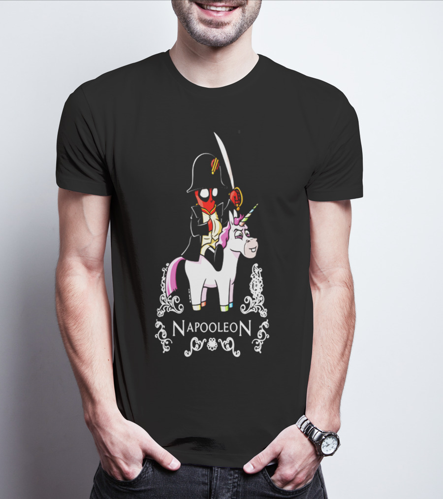 Deadpool As Napoleon Riding A Unicorn With Sword And Top Hat T-Shirt