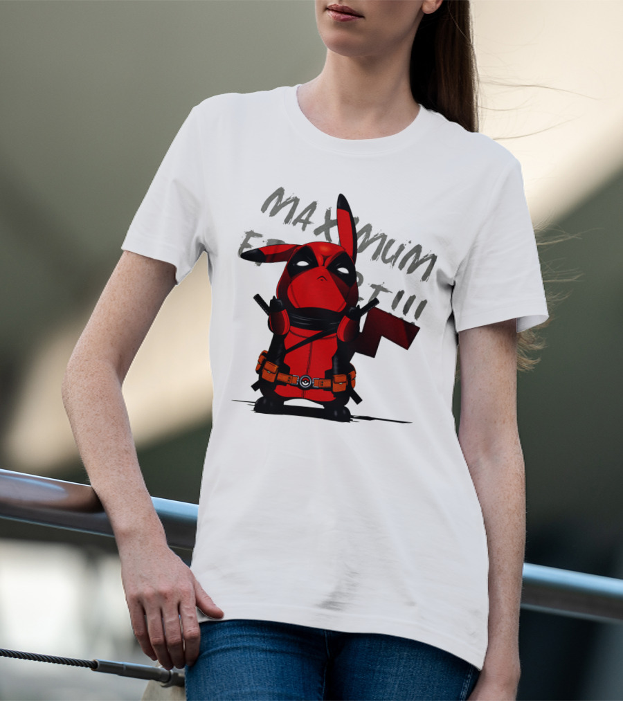 Pikachu Deadpool Maximum Effort T-Shirt