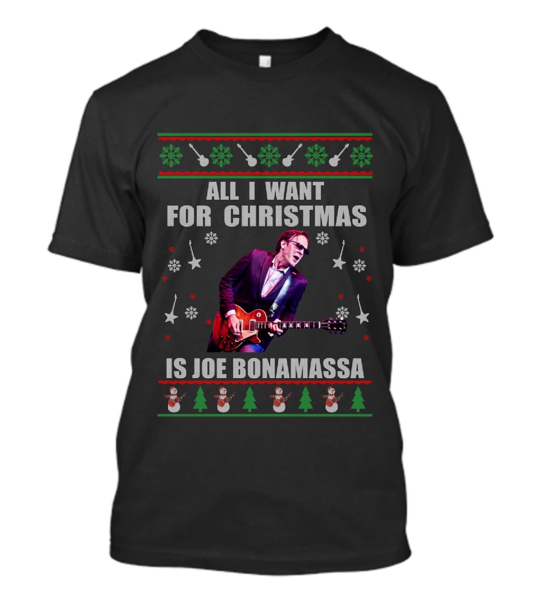 All I Want For Christmas Is Joe Bonamassa Holiday Sweater Design Snowflakes Guitars T-Shirt
