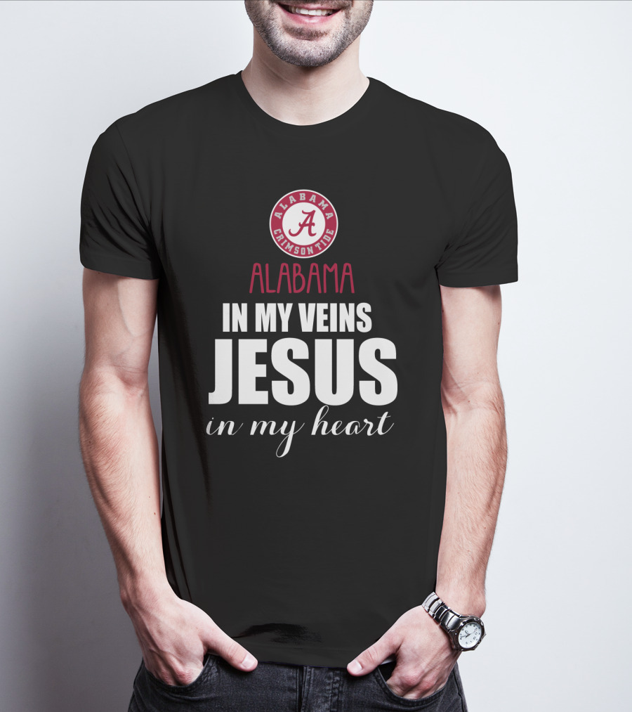 Alabama Crimson Tide In My Veins Jesus In My Heart T-Shirt