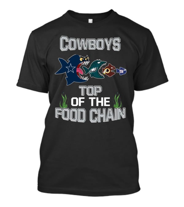 Cowboys Top Of The Food Chain T-Shirt