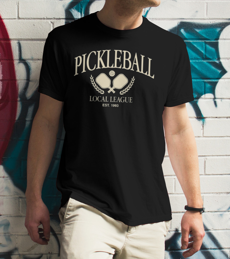 Pickleball Local League Est 1993 Two Paddles And Ball Laurel Wreath T-Shirt