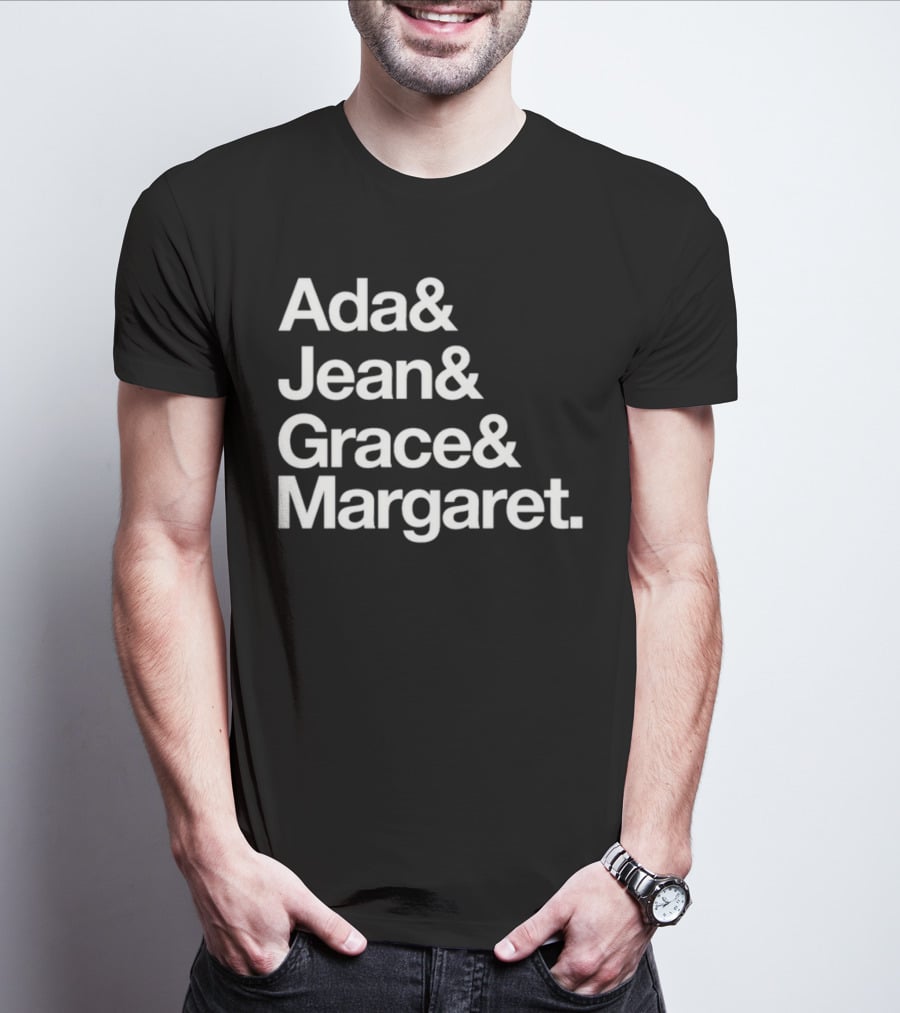 Ada Jean Grace Margaret Recognition T-Shirt