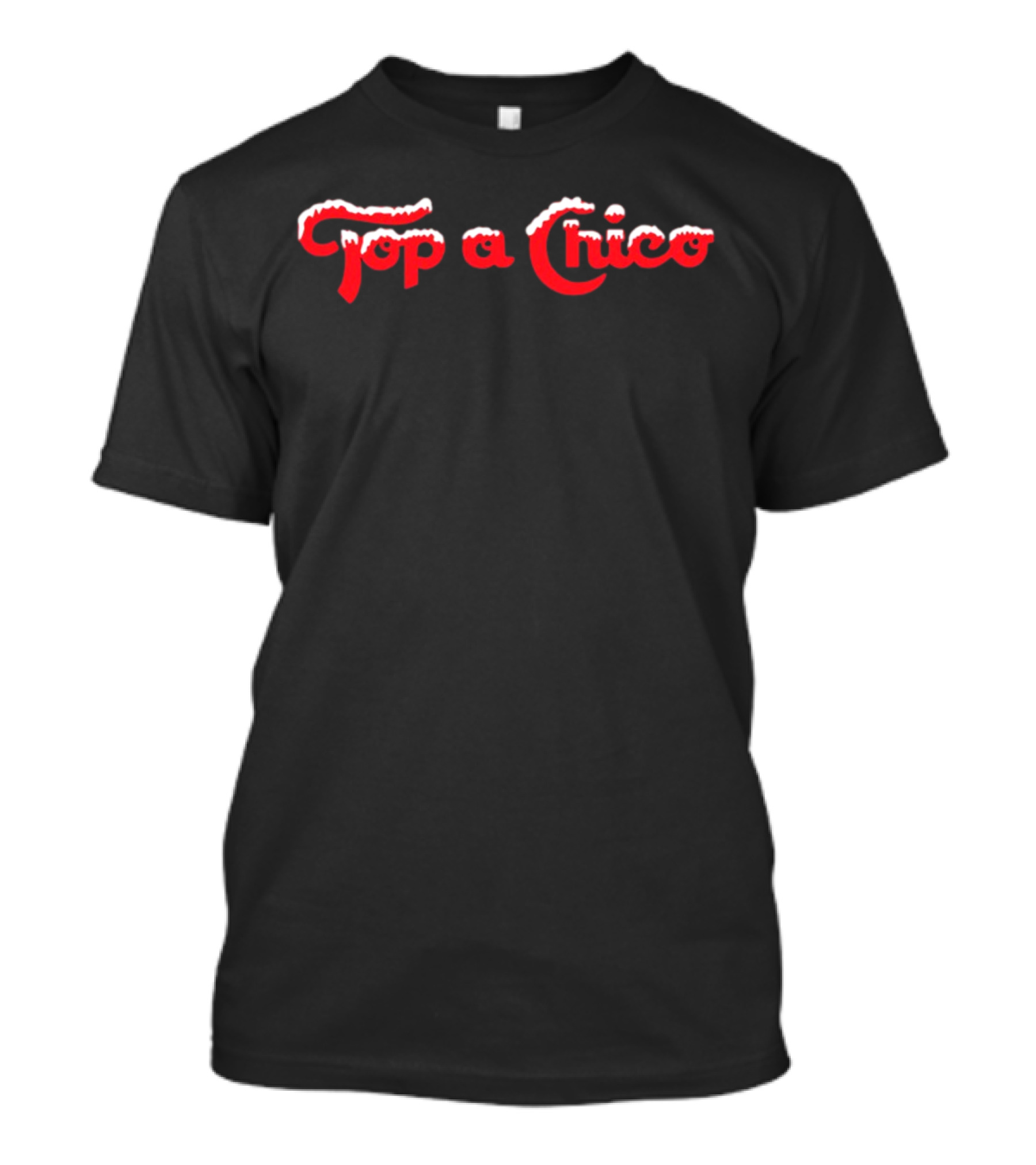 Top A Chico Christmas Santa-Themed Typography T-Shirt