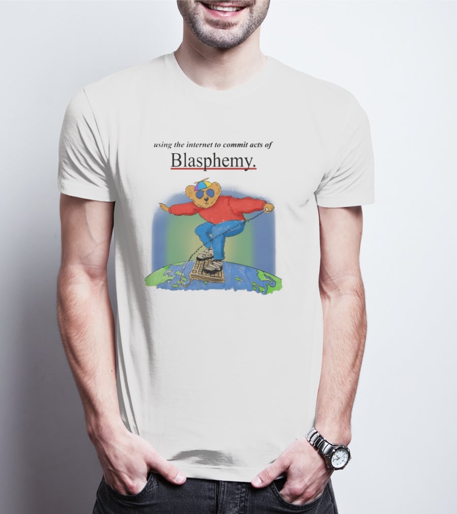 Internet Blasphemy Bear Surfing Globally T-Shirt
