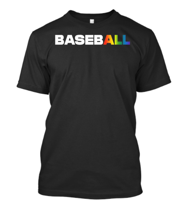 BASEBALL ALL Rainbow Pride T-Shirt