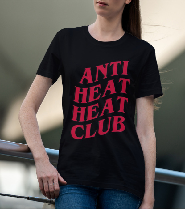 Anti Heat Heat Club Miami T-Shirt