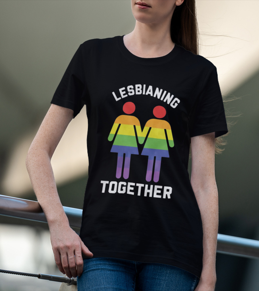 Lesbianing Together Rainbow Figures Holding Hands T-Shirt