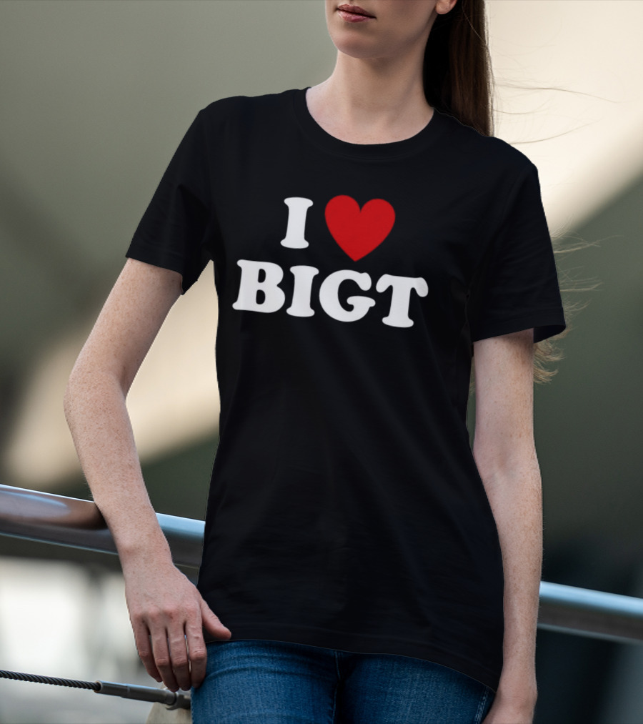 I Love Heart BIGT T-Shirt