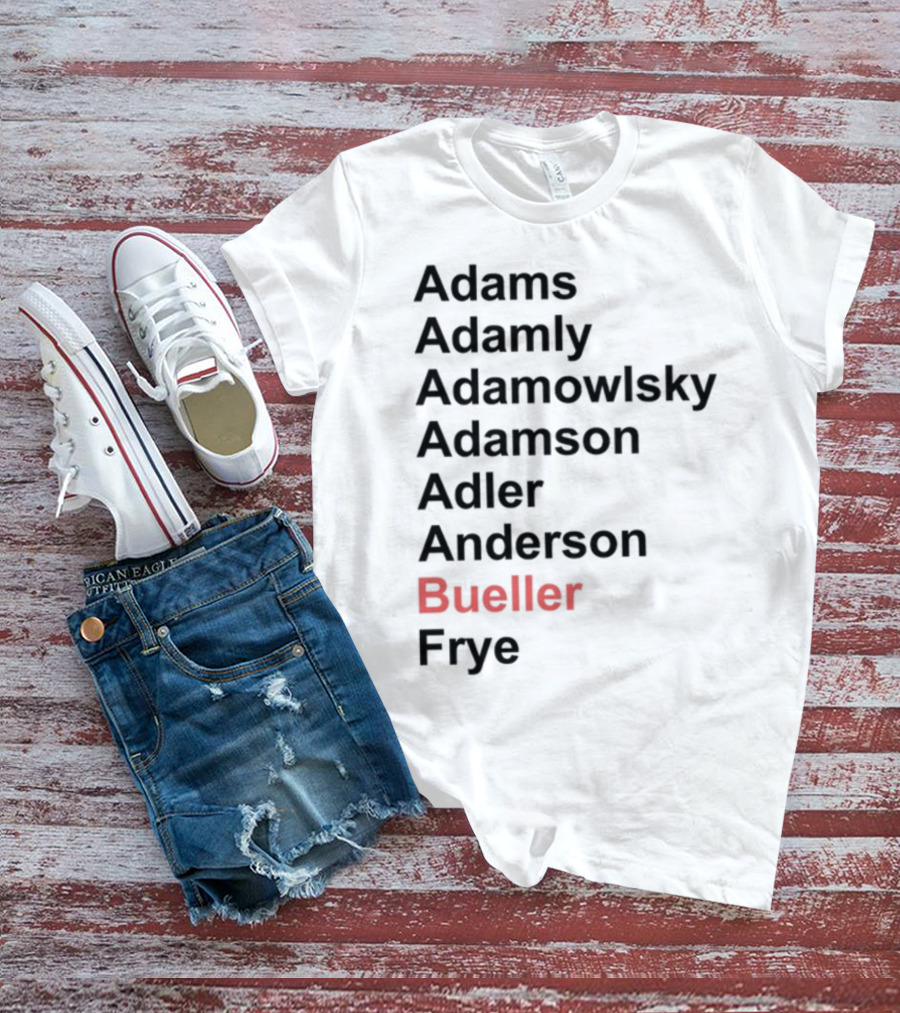 Darren Rovell Wearing Adams Adamly Adamowlsky Adamson Adler Anderson Bueller Frye Bueller Bueller T-Shirt