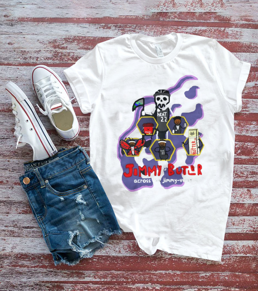 Jimmy Butler Heat 22 Across The Jimmy-Verse T-Shirt