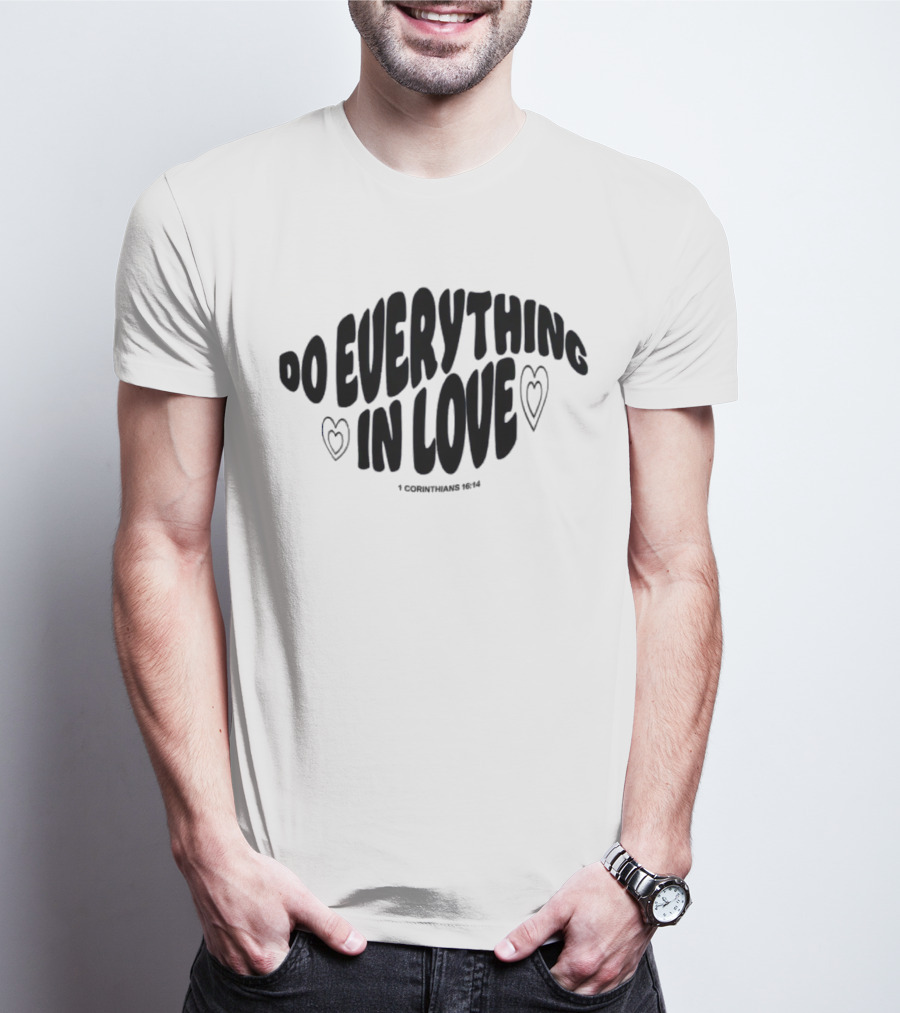 The Cordles Merch Do Everything In Love 1 Corinthians 16:14 Natural Heather T-Shirt