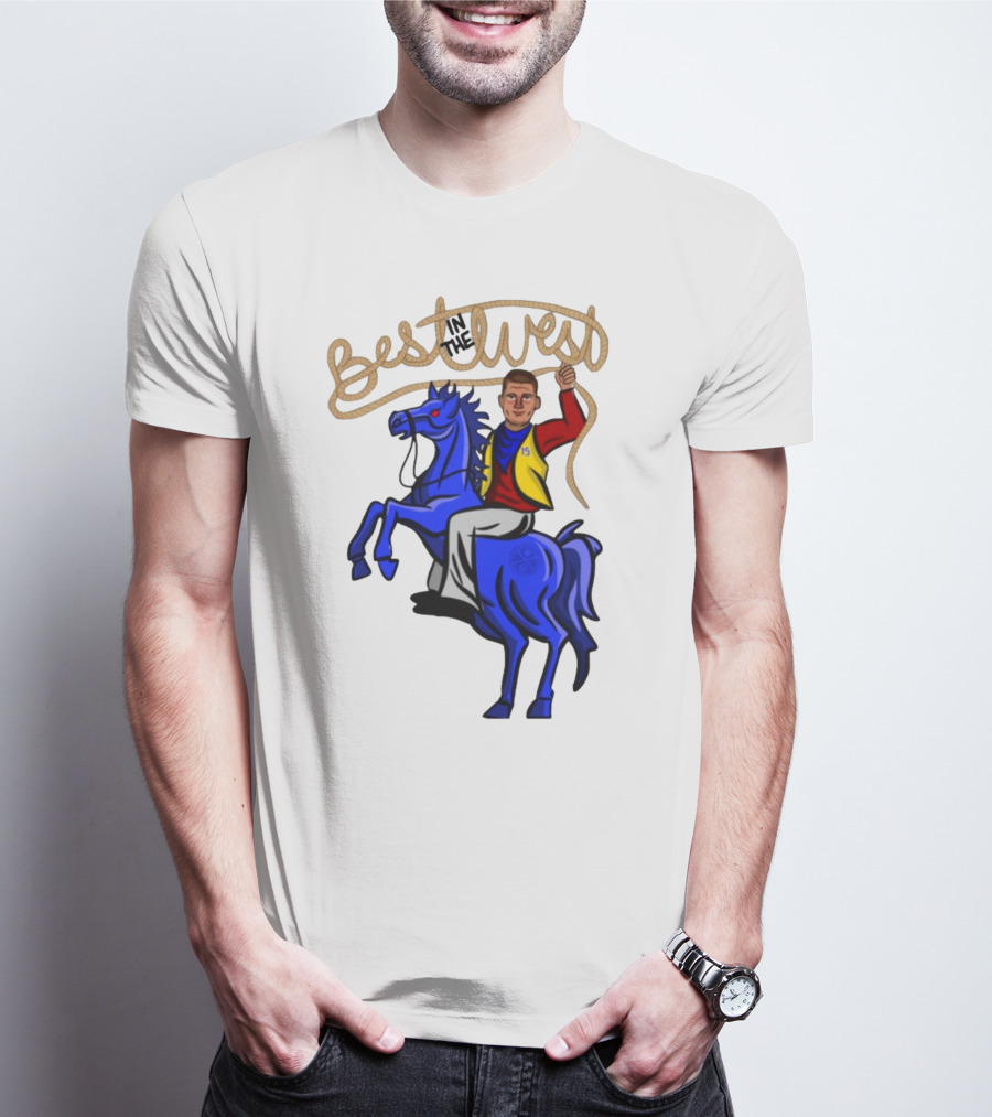Nikola Jokic In The Best West Riding Blue Horse 15 T-Shirt