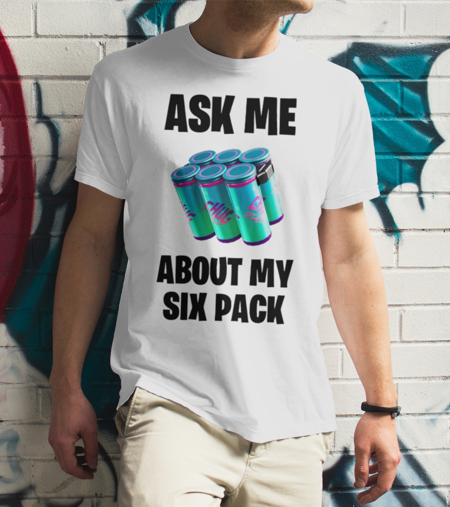 Ask Me About My Six Pack Chug Splash Fortnite Gaming Reference T-Shirt