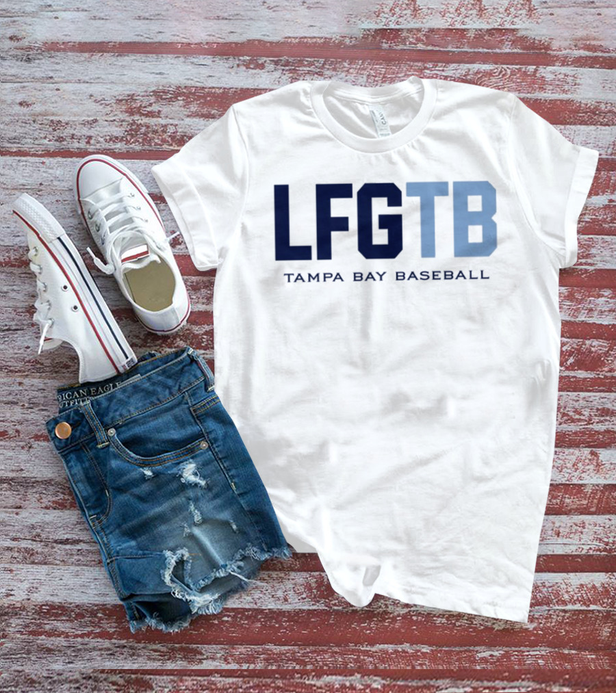 LFGTB Tampa Bay Baseball The Bay Clothing Co T-Shirt