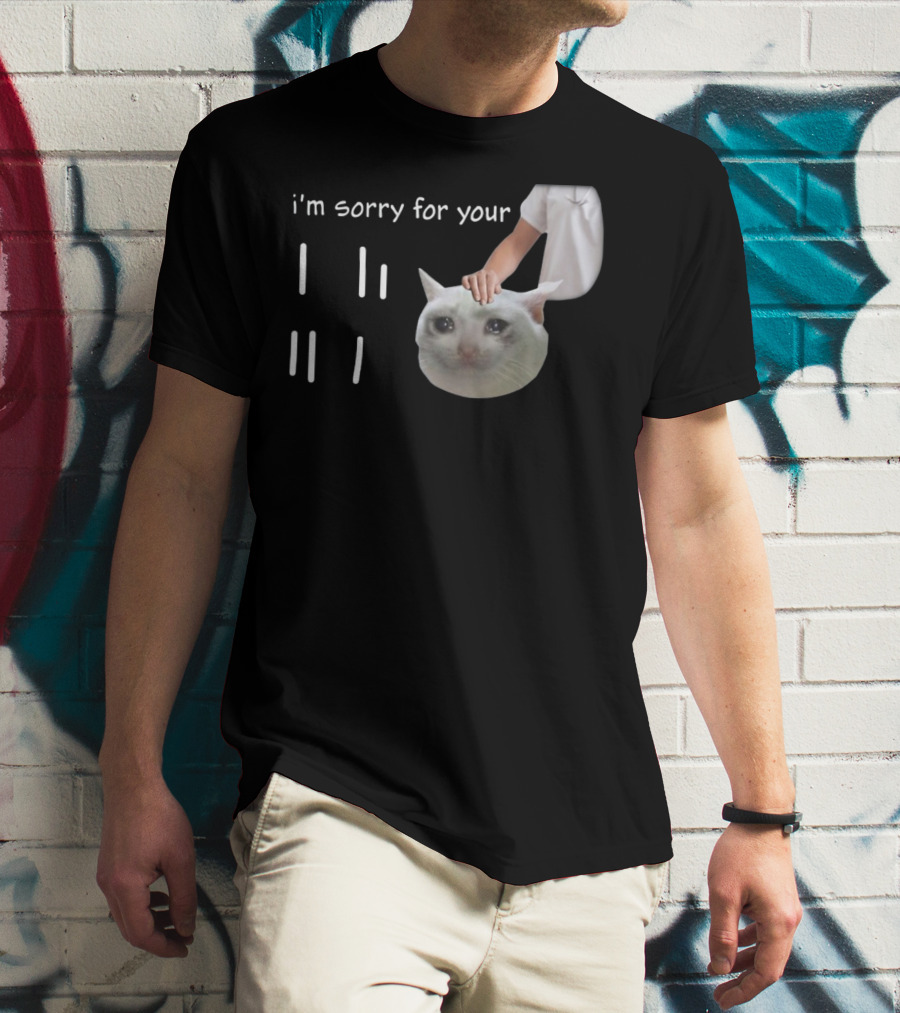 I'm Sorry For Your Loss Cat Crying Meme Hand Patting T-Shirt