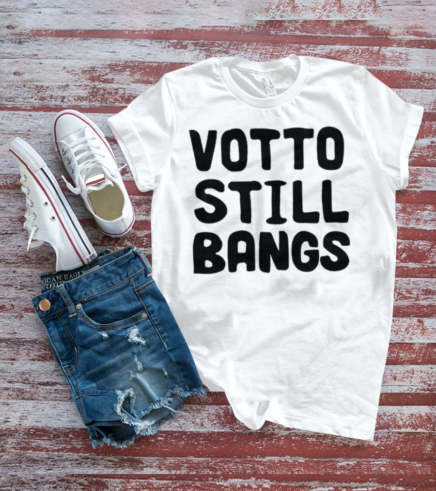 Votto Still Bangs Baseball Catchphrase Phenomenon T-Shirt