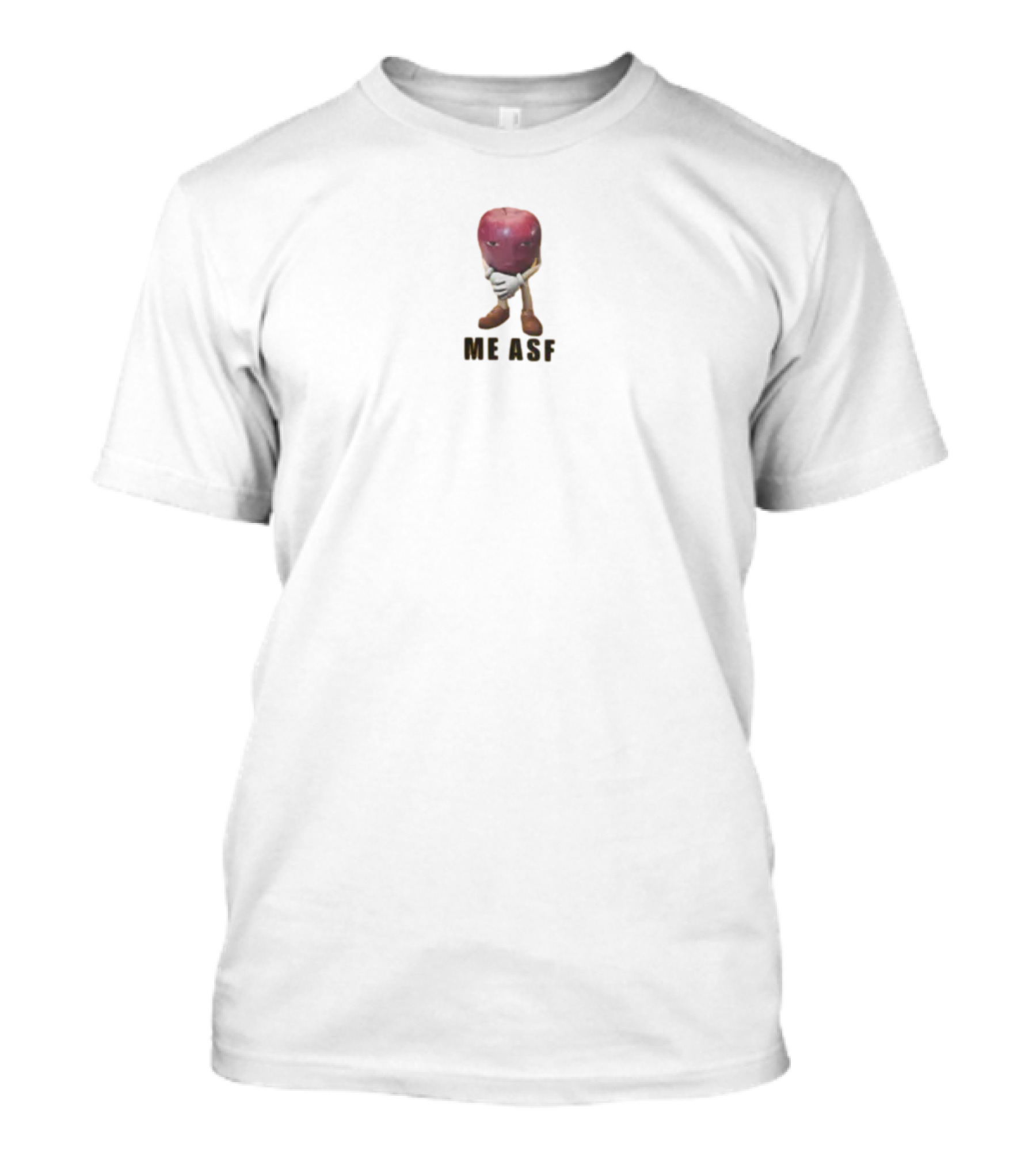 Goofy Ahh Merch Apple Me Asf T-Shirt