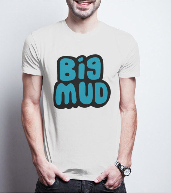 Sludge Life 2 Big Mud T-Shirt