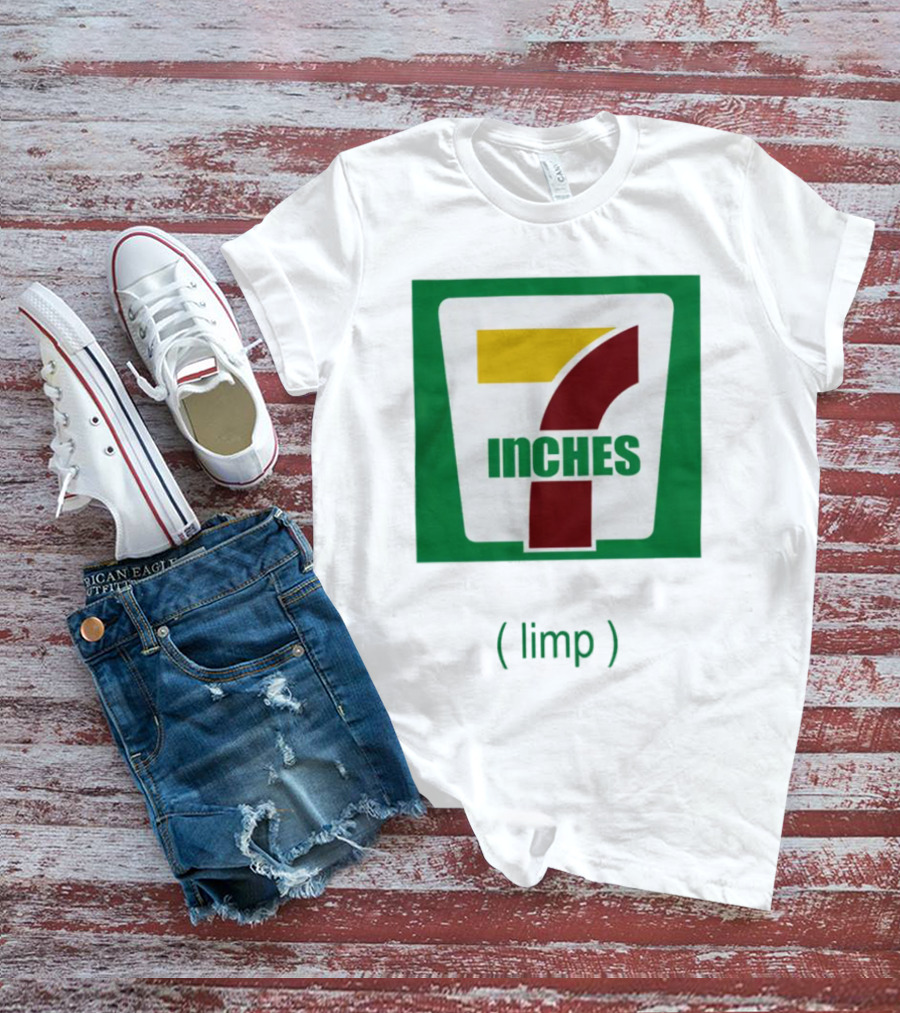 7 Inches Limp Parody 7-Eleven T-Shirt
