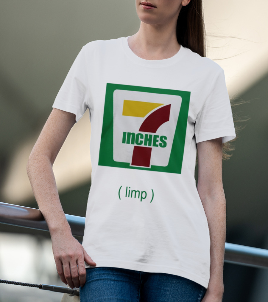 7 Inches Limp Parody 7-Eleven T-Shirt