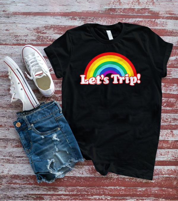 Let's Trip Rainbow Retro Colorful T-Shirt