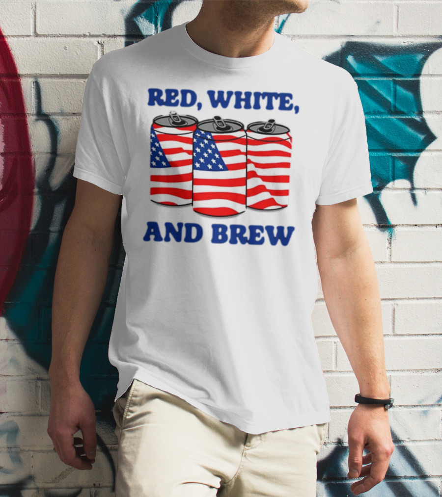 Red White And Brew Middleclassfancy American Flag Cans T-Shirt